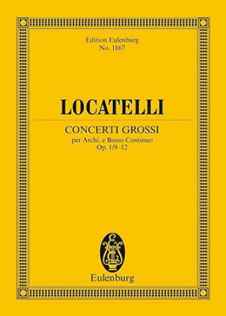 Książka Concerti Grossi Op. 1, Nos. 9-12 Study Score PIETRO LOCATELLI