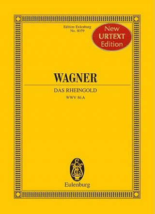 Kniha DAS RHEINGOLD WWV 86 A Richard Wagner
