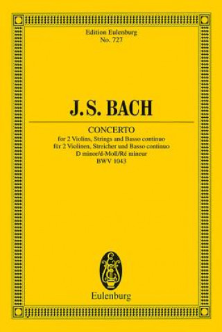 Kniha DOUBLE CONCERTO D MINOR BWV 1043 JOHANN SEBASTI BACH