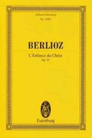 Könyv LENFANCE DU CHRIST OP 25 Hector Berlioz