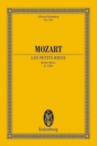 Kniha LES PETITS RIENS KV 299B WOLFGANG AMA MOZART