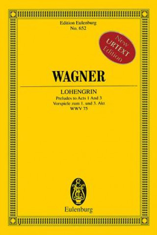 Könyv LOHENGRIN WWV 75 Richard Wagner