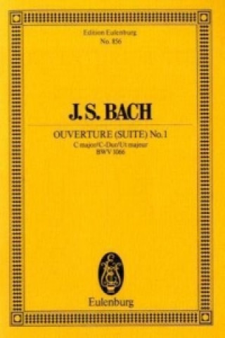 Kniha OVERTURE SUITE NO 1 BWV 1066 JOHANN SEBASTI BACH