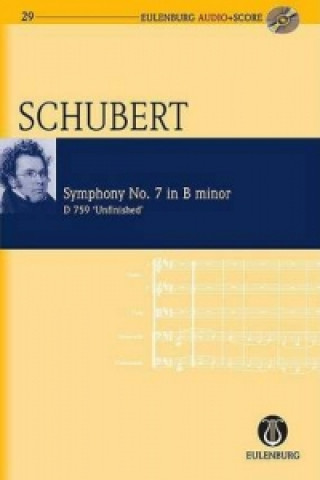 Carte Symphony No. 7 in B Minor D 759 / h Moll "Unfinished Symphony" Franz Schubert