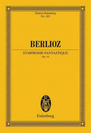 Tiskanica Symphonie Fantastique Hector Berlioz