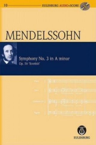 Könyv Symphony No. 3 A Minor "Scottish" Felix Mendelssohn Bartholdy