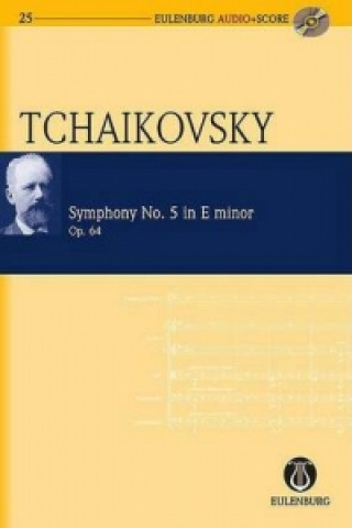 Kniha Symphony No 5 Peter Iljitsch Tschaikowsky