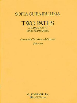 Kniha TWO PATHS SOFIA GUBAIDULINA