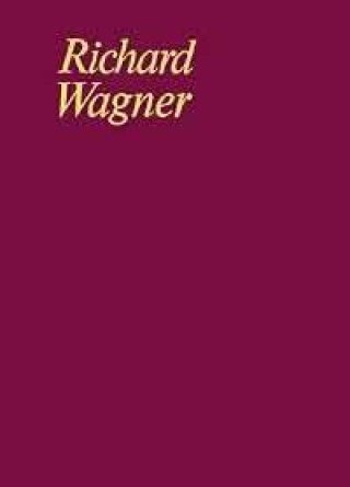 Kniha TANNHUSER UND DER SNGERKRIEG AUF WARTBUR Richard Wagner