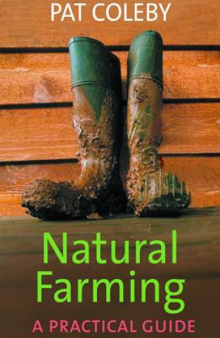 Könyv Natural Farming Pat Coleby