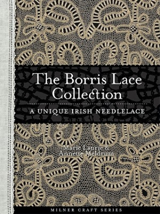 Libro Borris Lace Collection A Unique Irish Needlelace Marie Laurie