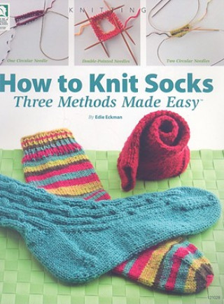 Книга How to Knit Socks Edie Eckman