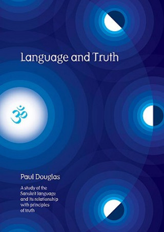 Kniha Language and Truth Paul Douglas