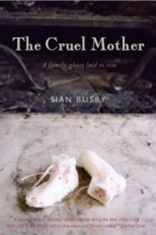 Книга Cruel Mother Sian Busby