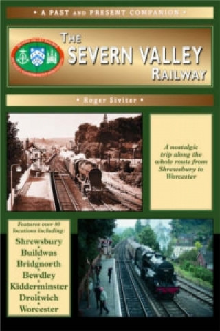 Könyv Severn Valley Railway Roger Siviter