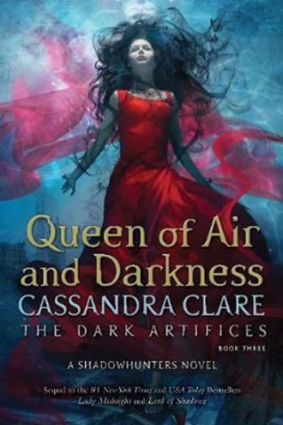 Carte Queen of Air and Darkness Cassandra Clare