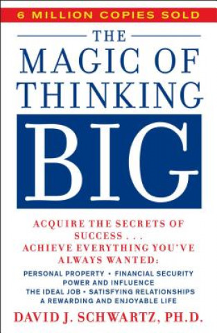 Kniha Magic of Thinking Big David Joseph Schwartz