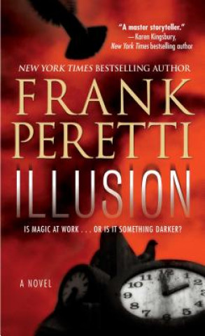 Книга Illusion Frank Peretti
