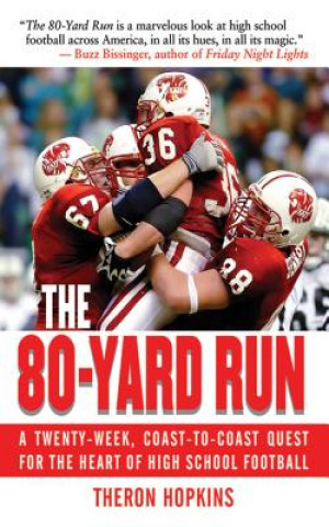 Libro 80-Yard Run Theron Hopkins