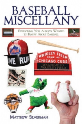 Knjiga Baseball Miscellany Matthew Silverman