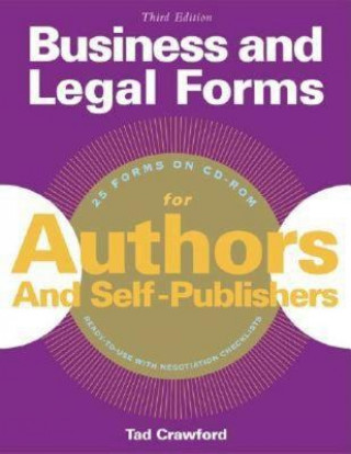 Knjiga Business and Legal Forms for Authors and Self Publishers Tad Crawford