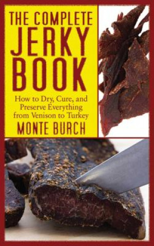 Libro Complete Jerky Book Monte Burch