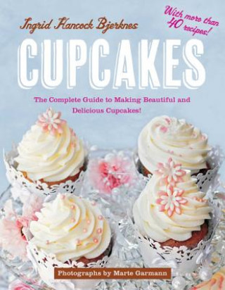 Kniha Cupcakes Ingrid Hancock Bjerknes