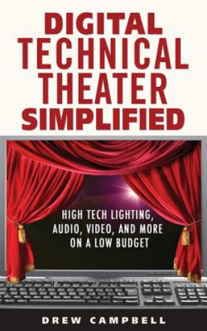 Carte Digital Technical Theater Simplified Drew Campbell