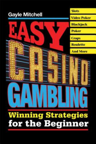 Książka Easy Casino Gambling Gayle Mitchell