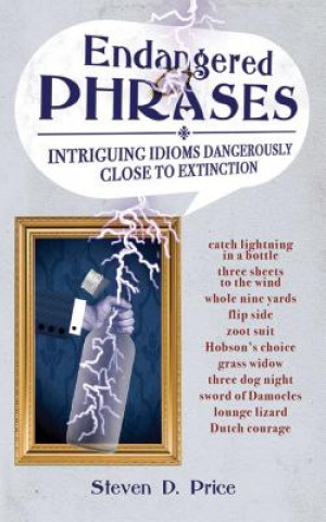 Book Endangered Phrases Steven D. Price