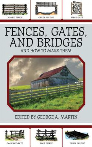 Kniha Fences, Gates, and Bridges 