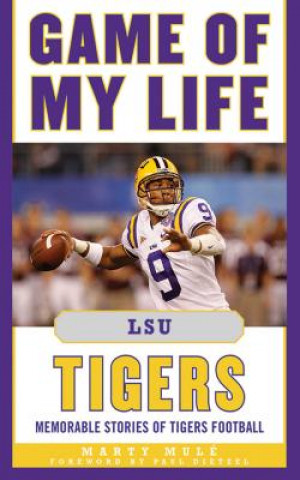 Carte Game of My Life LSU Tigers Marty Mule