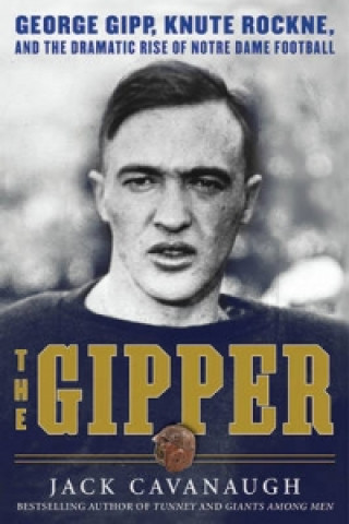 Knjiga Gipper J CAVANAUGH