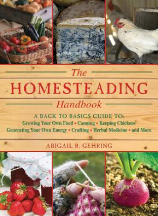 Книга Homesteading Abigail R. Gehring