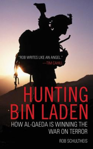 Książka Hunting Bin Laden Rob Schultheis