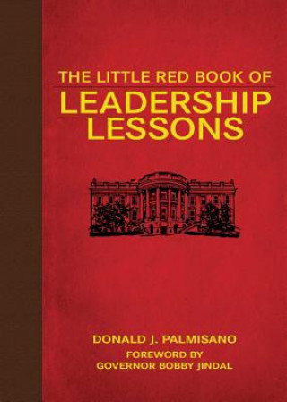 Książka Little Red Book of Leadership Lessons Donald J. Palmisano