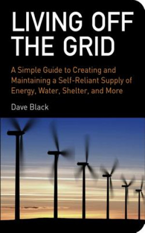 Kniha Living Off the Grid David Black
