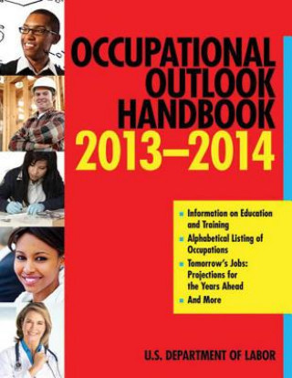 Knjiga Occupational Outlook Handbook 2013-2014 U.S. Department of Labor