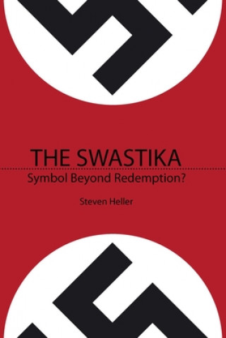 Kniha Swastika Stephen Heller