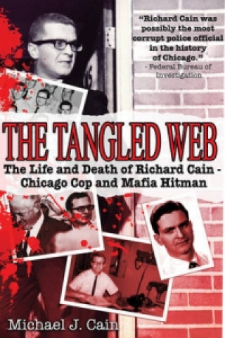 Kniha Tangled Web Michael J. Cain