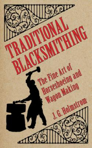 Carte Traditional Blacksmithing J. G. Holmstrom