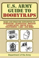 Könyv U.S. Army Guide to Boobytraps Army
