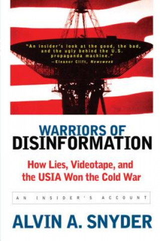 Kniha Warriors of Disinformation Alvin A. Snyder