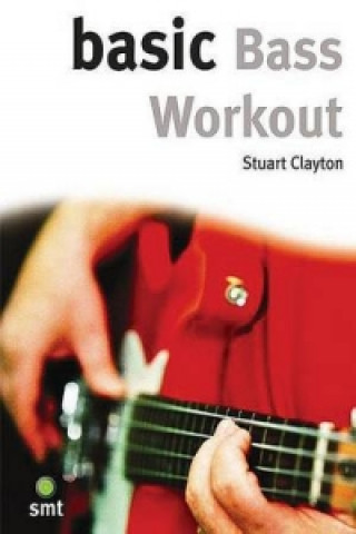 Książka Basic Bass Workout Stuart Clayton