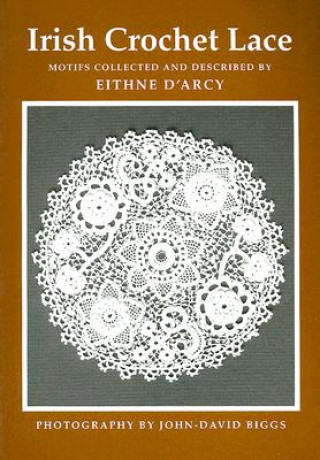 Książka Irish Crochet Lace Eithne D'Arcy