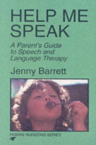 Książka Help Me Speak Jenny Barrett
