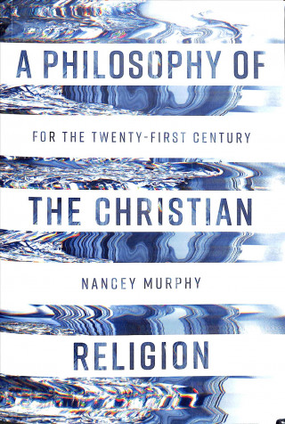 Kniha Philosophy of the Christian Religion Murphy