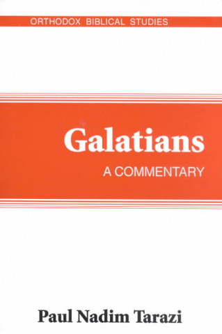 Livre Galatians: A Commentary Paul Nadim Tarazi