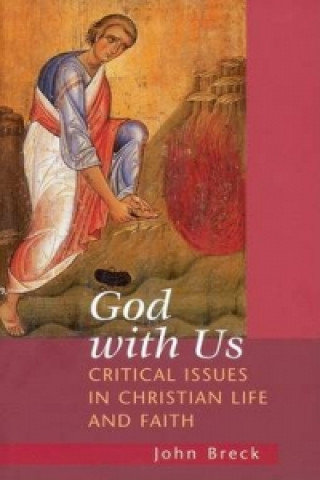Carte God With Us: Critical Issues in Chr John Breck
