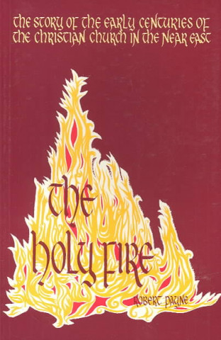 Книга Holy Fire Robert Payne